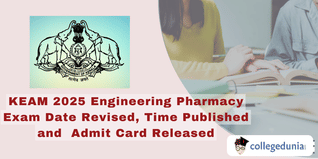 KEAM 2025: Engineering, Pharmacy Exam Date Revised; Admit Card Released
